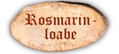 Rosmarin­-Loabe